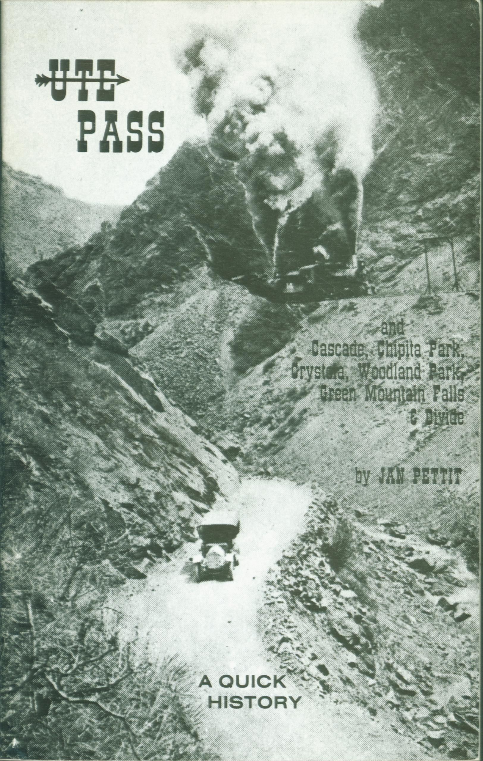 UTE PASS: a quick history. 